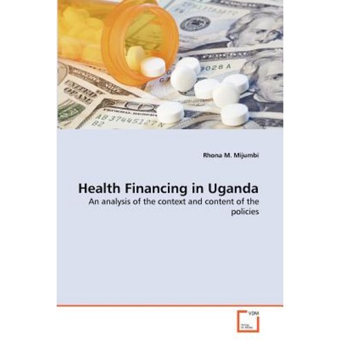 Health Financing in Uganda, VDM Verlag