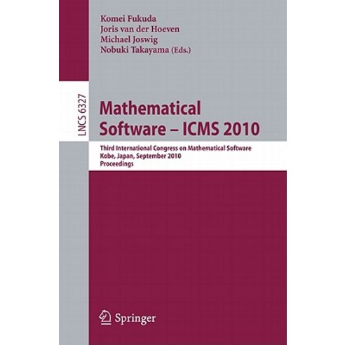 Mathematical Software - ICMS 2010: Third International Congress on ...