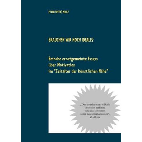 Brauchen Wir Noch Ideale?, Books on Demand