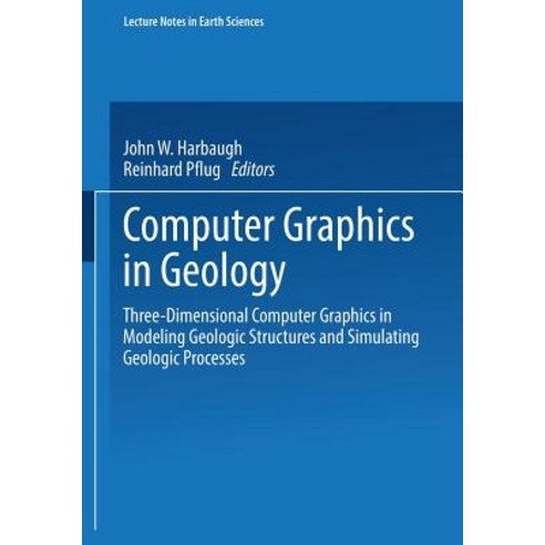 Computer Graphics in Geology: Three-Dimensional Computer Graphics in ...