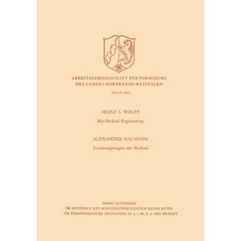 Bio-Medical Engineering. Stromungsfragen Der Medizin, Vs Verlag Fur Sozialwissenschaften