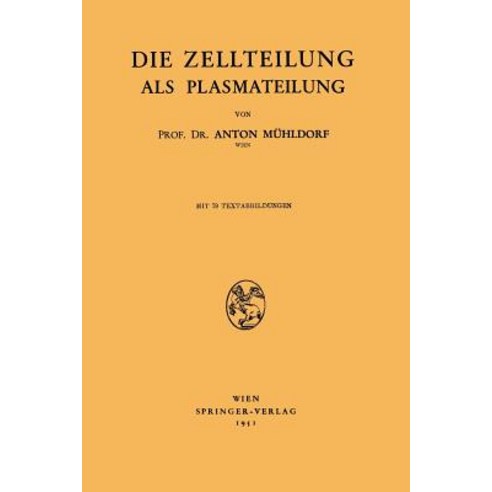 Die Zellteilung ALS Plasmateilung, Springer