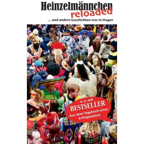 Heinzelmannchen Reloaded Paperback, Books on Demand