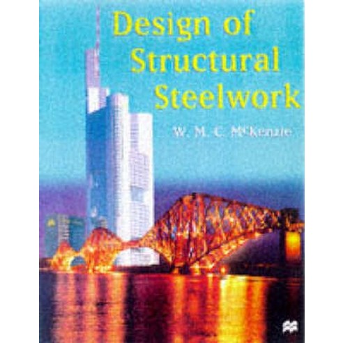 Design of Structural Steelwork Paperback, Palgrave