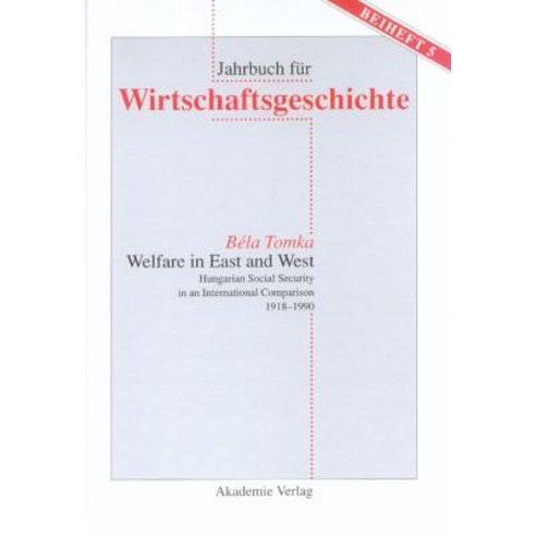 Welfare in East and West Hardcover, de Gruyter