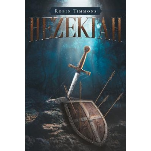 Hezekiah Paperback, Christian Faith Publishing, Inc.
