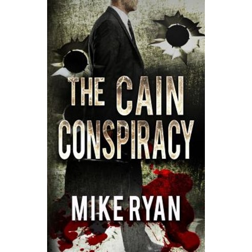 The Cain Conspiracy Paperback, Createspace Independent Publishing Platform
