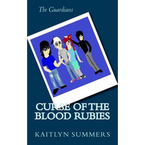 Curse of the Blood Rubies Paperback, Createspace Independent Publishing Platform