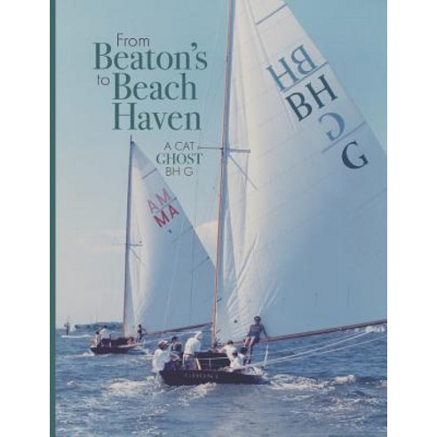 From Beaton''s to Beach Haven: A Cat Ghost Bh G Paperback, Window Press Club