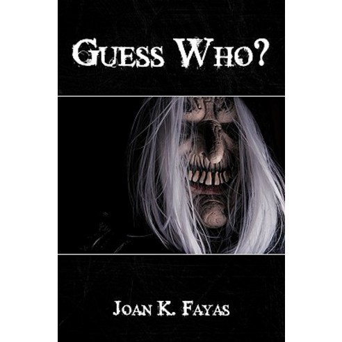 Guess Who? Paperback, Authorhouse