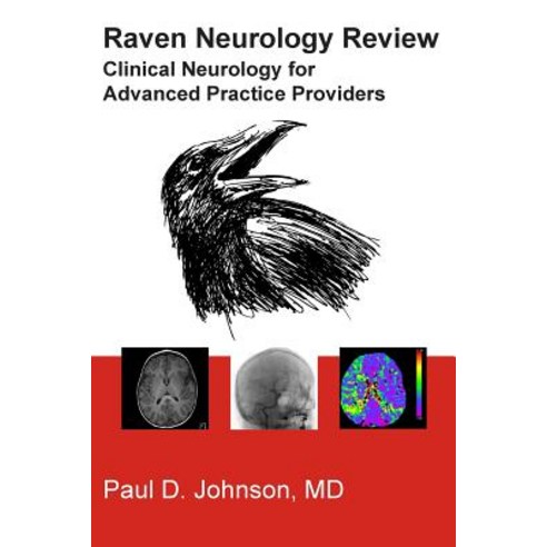 Raven Neurology Review Paperback, Createspace Independent Publishing Platform