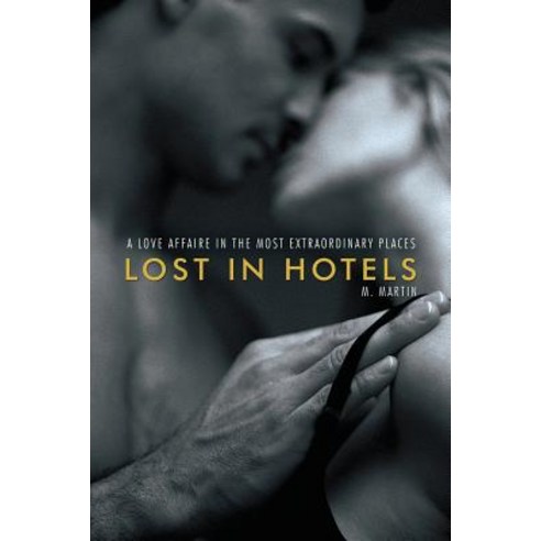Lost in Hotels Paperback, Lulu Publishing Services