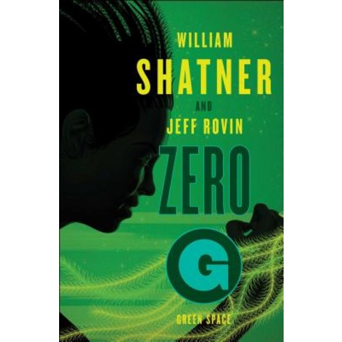 Zero-G: Green Space Paperback, Simon & Schuster