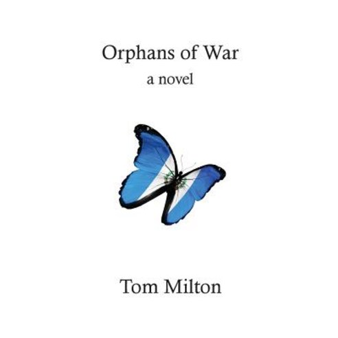 Orphans of War Paperback, Nepperhan Press, LLC