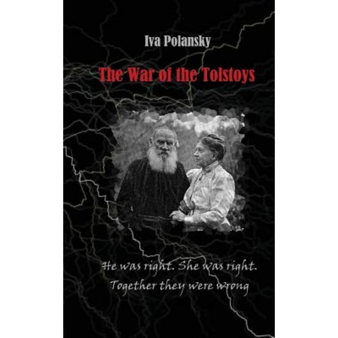 The War of the Tolstoys Paperback, Createspace Independent Publishing Platform