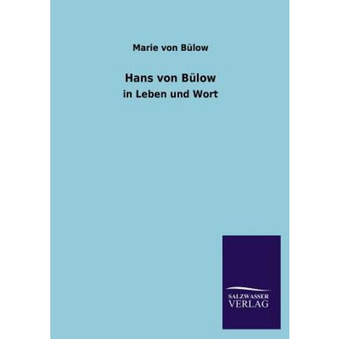 Hans Von Bulow Paperback, Salzwasser-Verlag Gmbh