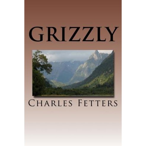 Grizzly Paperback, Createspace Independent Publishing Platform