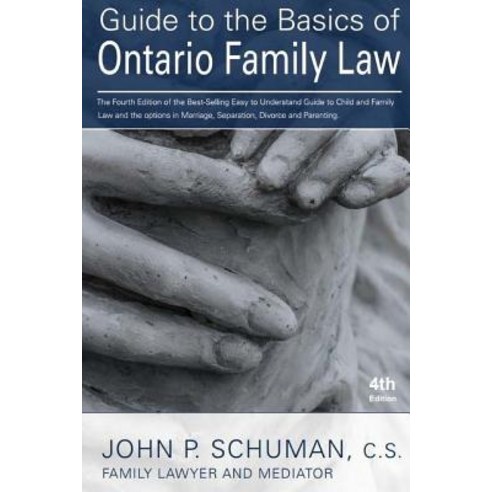Guide to the Basics of Ontario Family Law 4th Edition Paperback, Devry Smith Frank Llp
