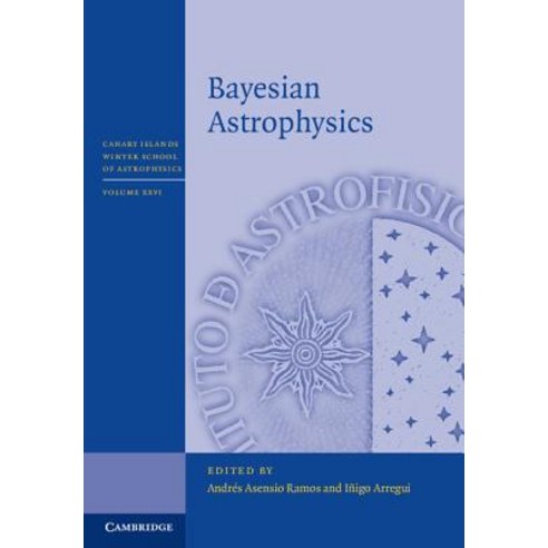 Bayesian Astrophysics Hardcover, Cambridge University Press