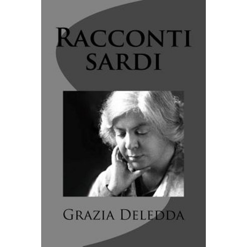 Racconti Sardi Paperback, Createspace Independent Publishing Platform