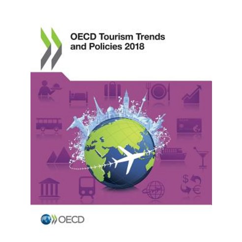 OECD Tourism Trends and Policies 2018 Paperback, Org. for Economic Cooperation & Development
