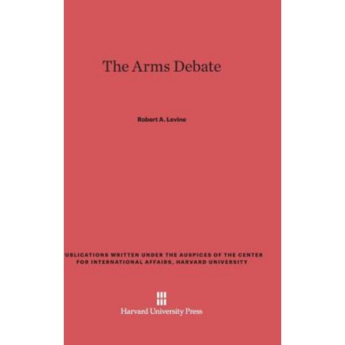 The Arms Debate Hardcover, Harvard University Press