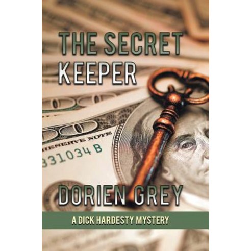 The Secret Keeper (a Dick Hardesty Mystery #13) Paperback, Untreed Reads Publishing