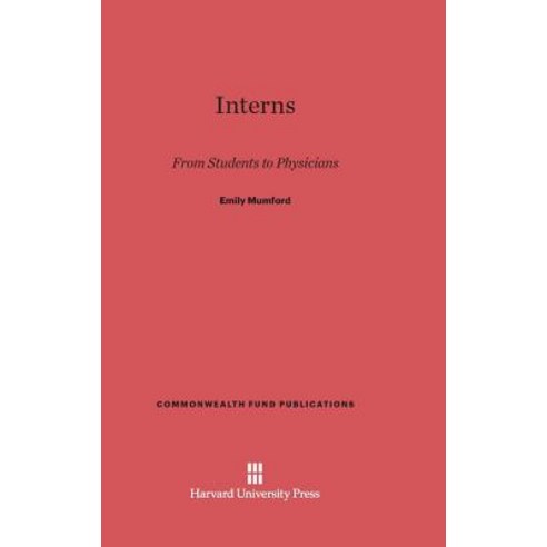 Interns Hardcover, Harvard University Press
