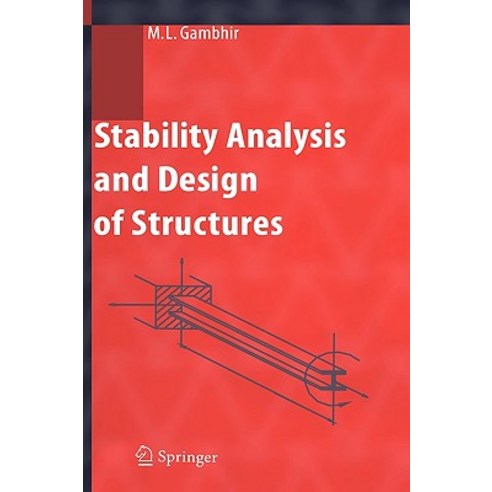 Stability Analysis and Design of Structures Hardcover, Springer