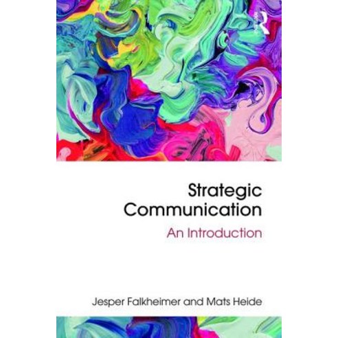Strategic Communication: An Introduction Paperback, Routledge