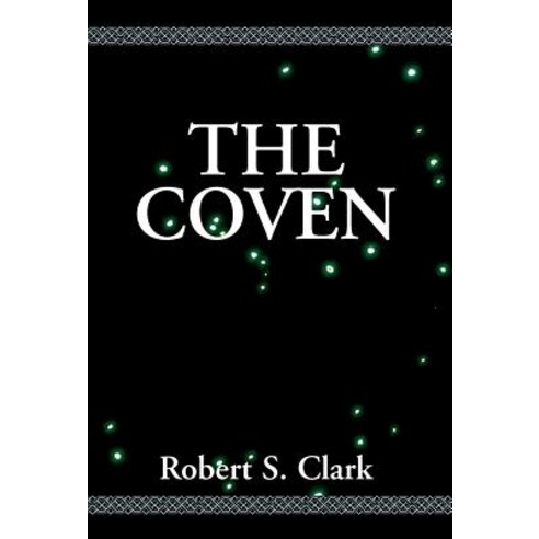 The Coven Hardcover, Xlibris Corporation