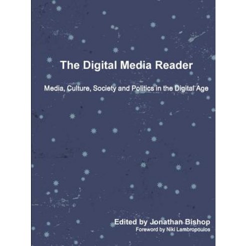 The Digital Media Reader Paperback, Crocels Press Limited