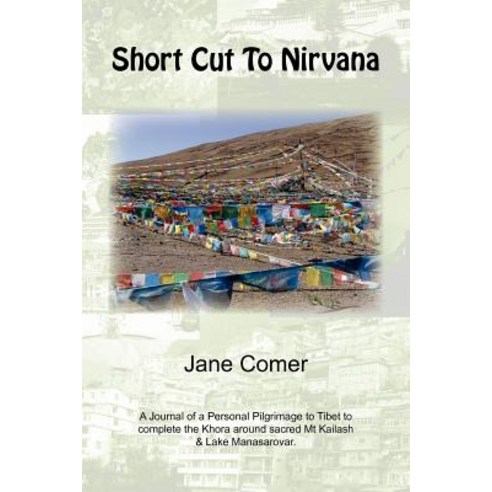 Short Cut to Nirvana Paperback, Xlibris Corporation