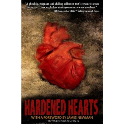 Hardened Hearts Paperback, Unnerving