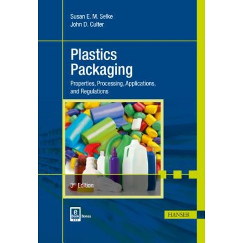 Plastics Packaging 3e: Properties Processing Applications and Regulations Hardcover, Hanser