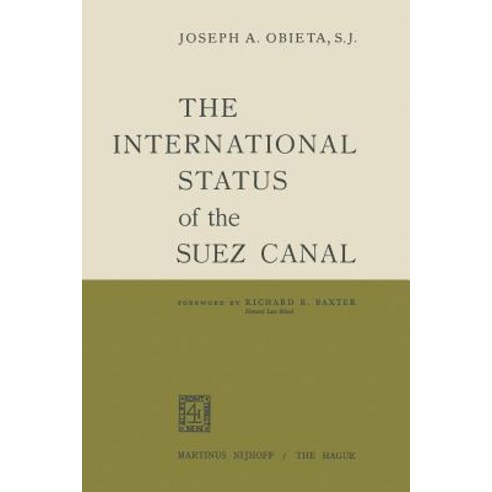The International Status of the Suez Canal Paperback, Springer