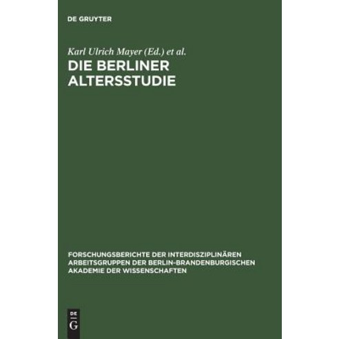 Die Berliner Altersstudie Hardcover, de Gruyter