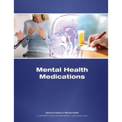 Mental Health Medications Paperback, Createspace Independent Publishing Platform