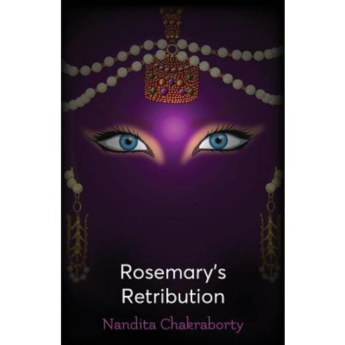 Rosemary''s Retribution Paperback, Busybird Publishing
