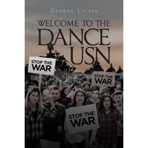 Welcome to the Dance USN Paperback, Page Publishing, Inc.