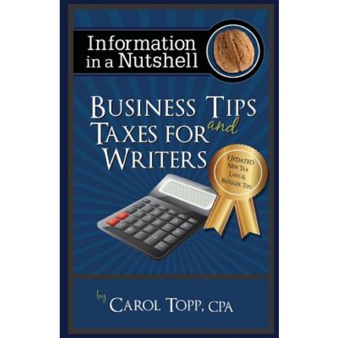 Business Tips and Taxes for Writers Paperback, Media Angels, Incorporated