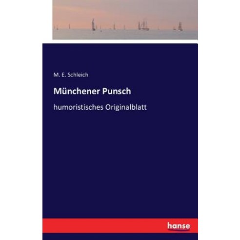 Munchener Punsch Paperback, Hansebooks