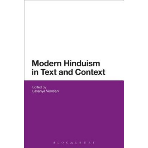 Modern Hinduism in Text and Context Hardcover, Bloomsbury Academic