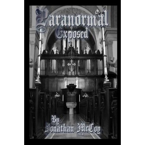 Paranormal Exposed Paperback, Createspace Independent Publishing Platform