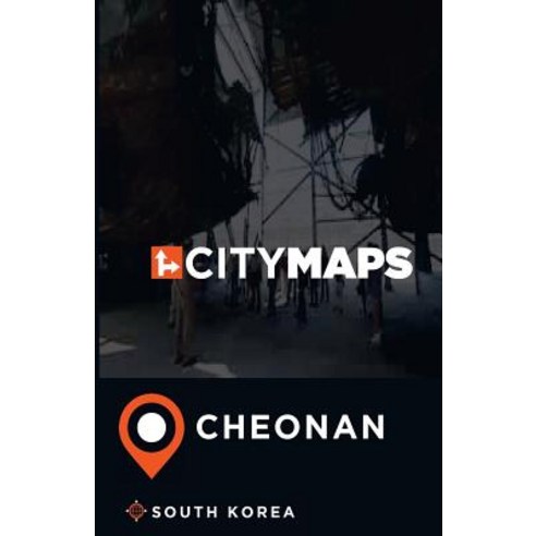 City Maps Cheonan South Korea Paperback, Createspace Independent Publishing Platform