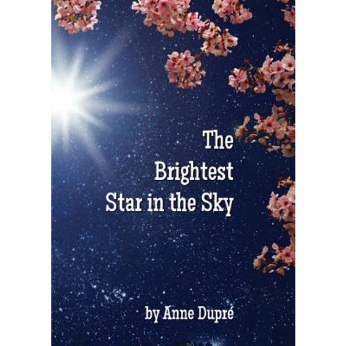 The Brightest Star in the Sky Paperback, Aurora Books