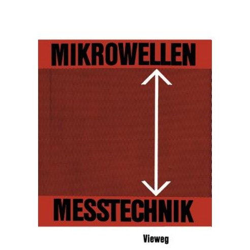 Mikrowellenmesstechnik Paperback, Vieweg+teubner Verlag