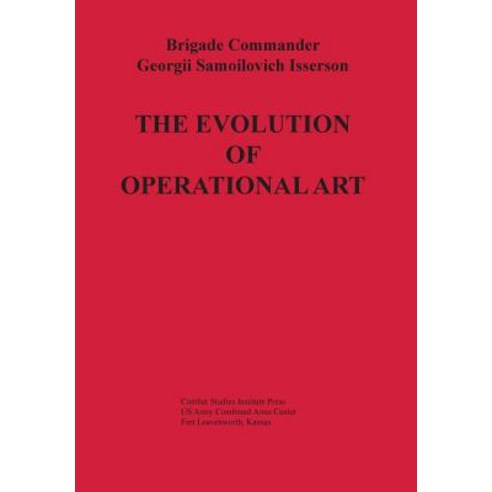 The Evolution of Operational Art Paperback, Military Bookshop