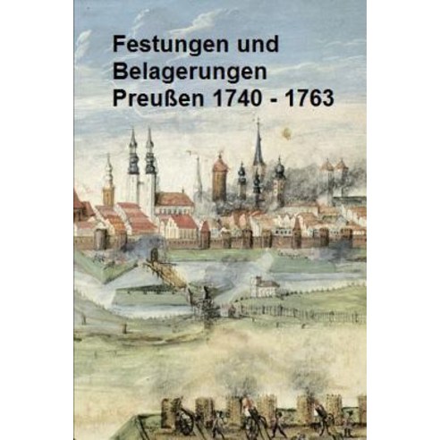 Festungen Und Belagerungen Paperback, Lulu.com
