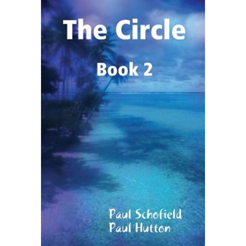 The Circle Book 2 Paperback, Lulu.com